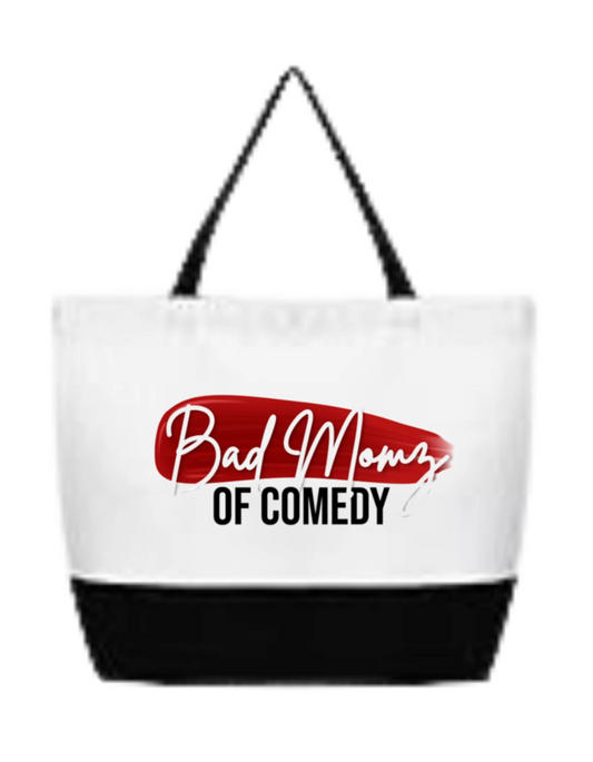 Bad Momz of Comedy Tote Bag