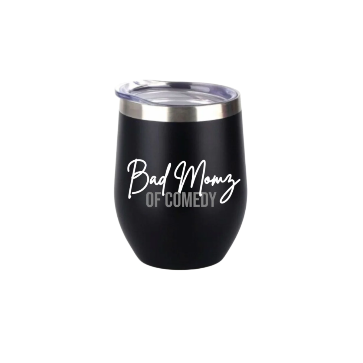 Bad Momz of Comedy Wine Tumbler