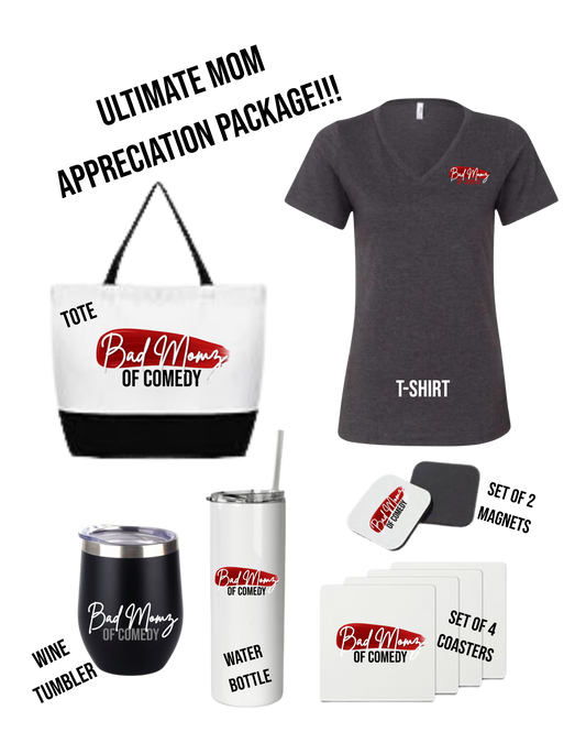 Ultimate Bad Momz of Comedy Mom Appreciation Package